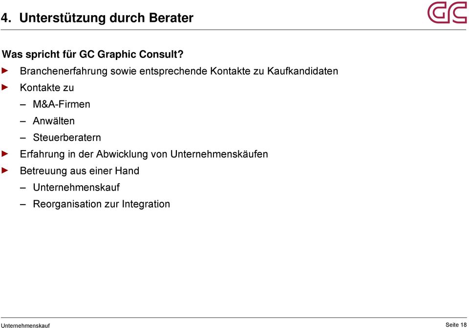 M&A-Firmen Anwälten Steuerberatern Erfahrung in der Abwicklung von