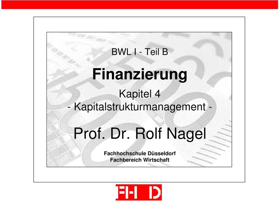Kapitalstrukturmanagement - Prof.