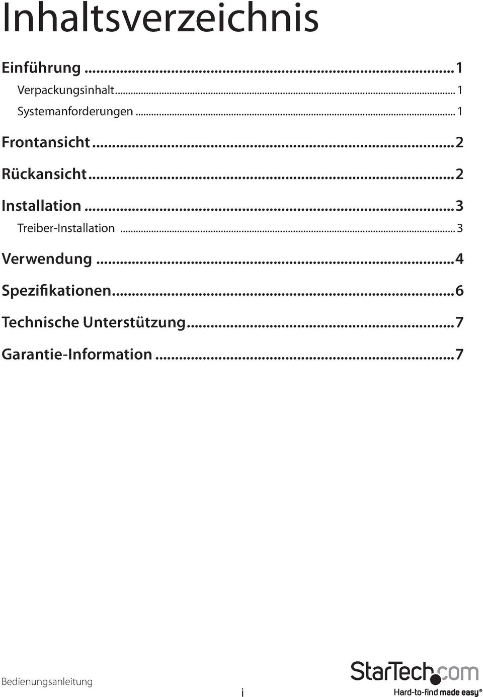 ..2 Installation...3 Treiber-Installation... 3 Verwendung.