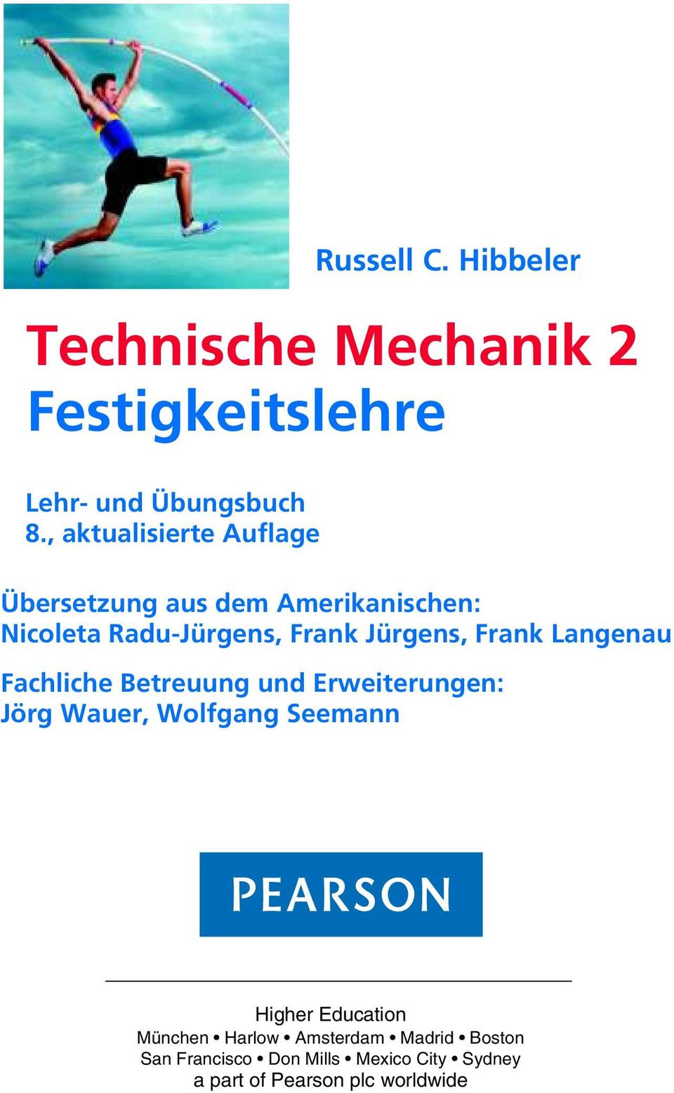 Frnk ngenu Fchliche Betreuung und Erweiterungen: Jörg Wuer, Wolfgng Seemnn Higher