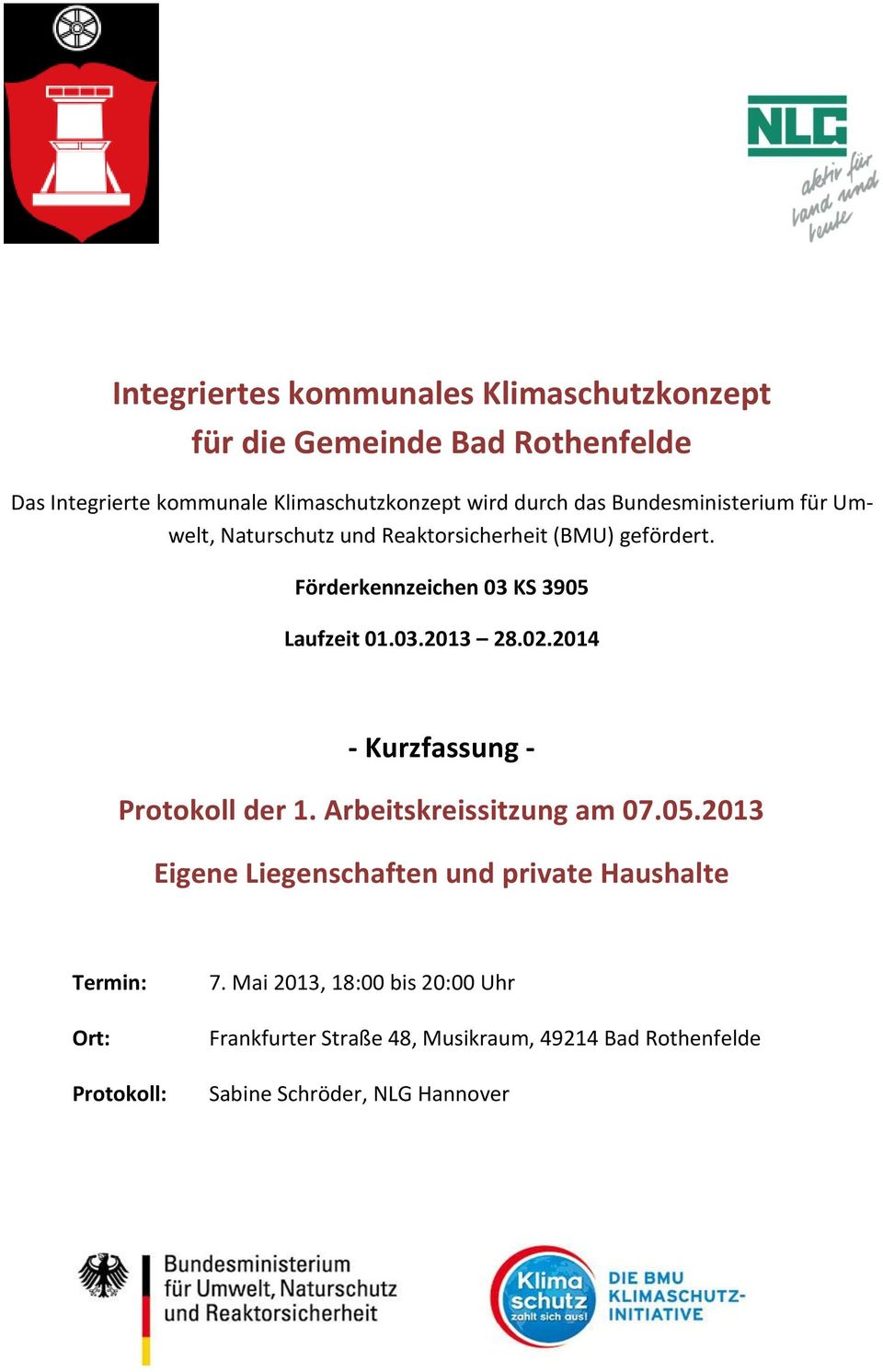 02.2014 - Kurzfassung - Protokoll der 1. Arbeitskreissitzung am 07.05.
