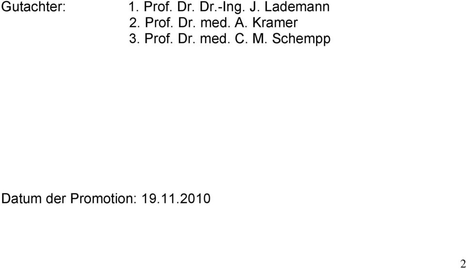 Kramer 3. Prof. Dr. med. C. M.