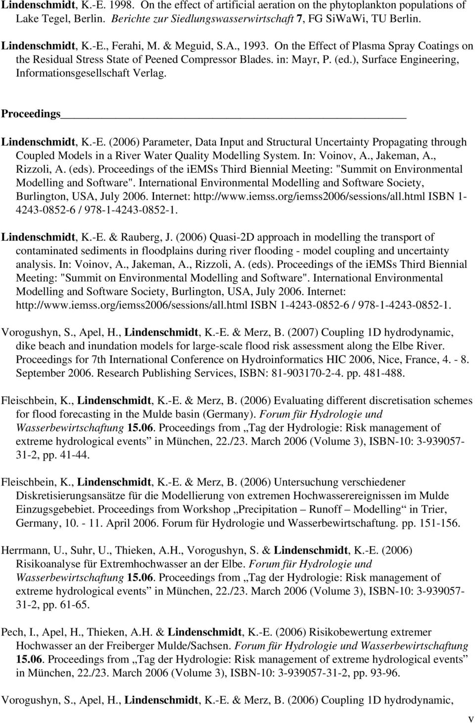 ), Surface Engineering, Informationsgesellschaft Verlag. Proceedings Lindenschmidt, K.-E.