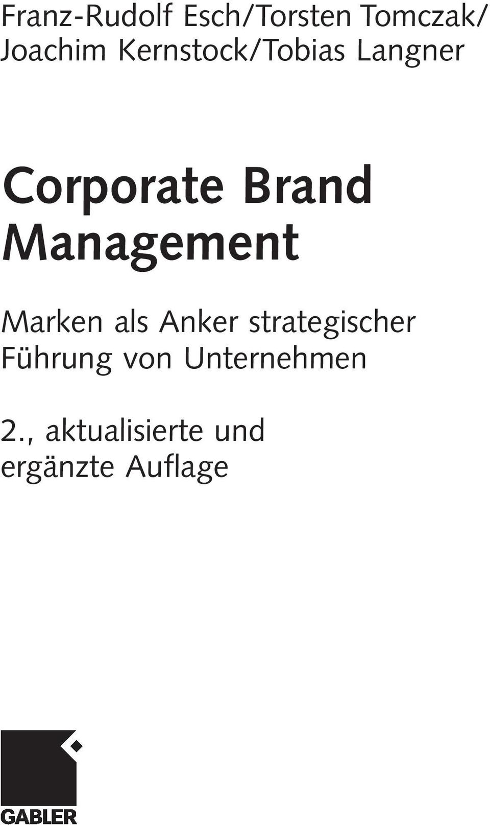 Management Marken als Anker strategischer