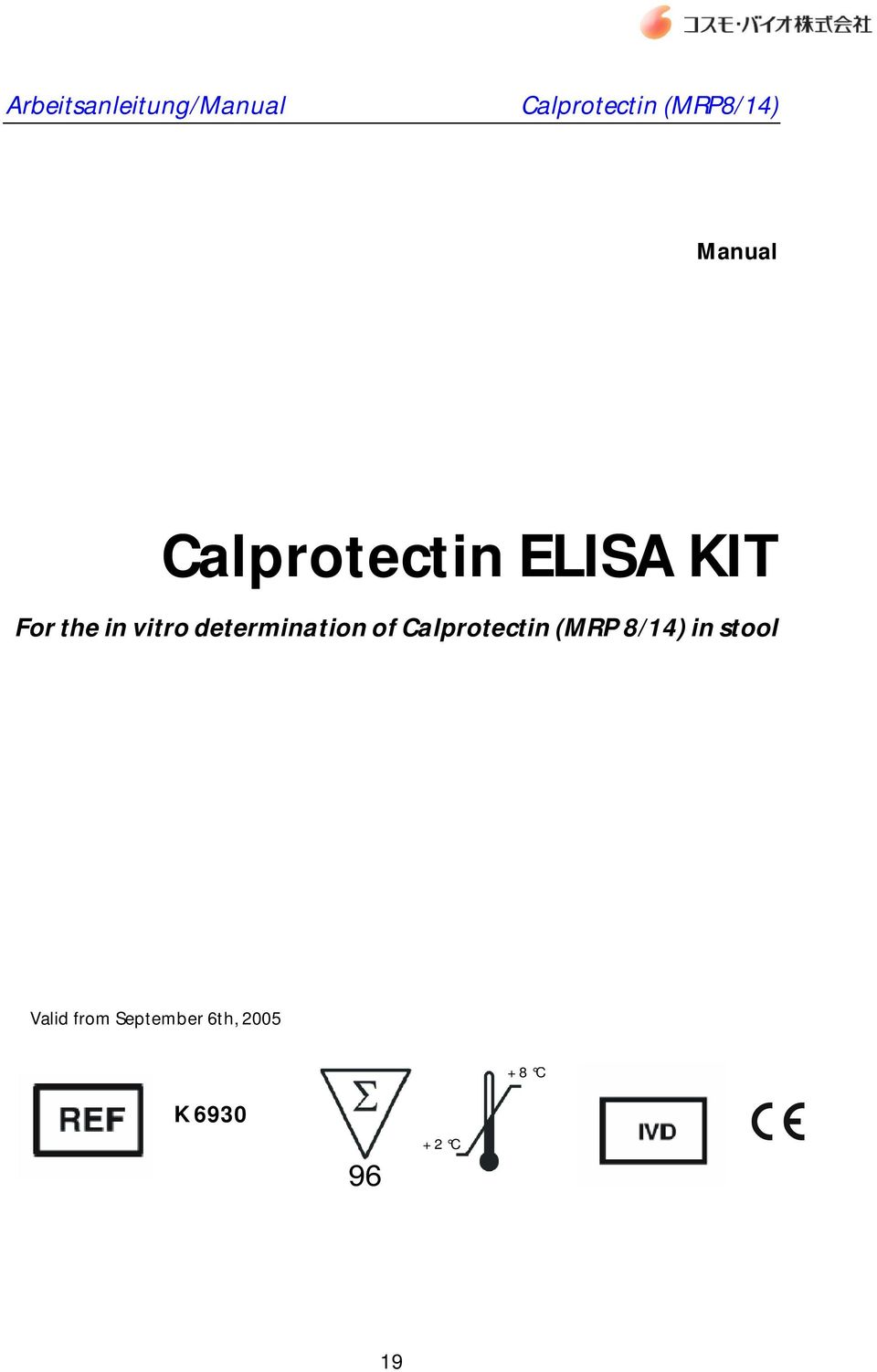 Calprotectin (MRP 8/14) in stool
