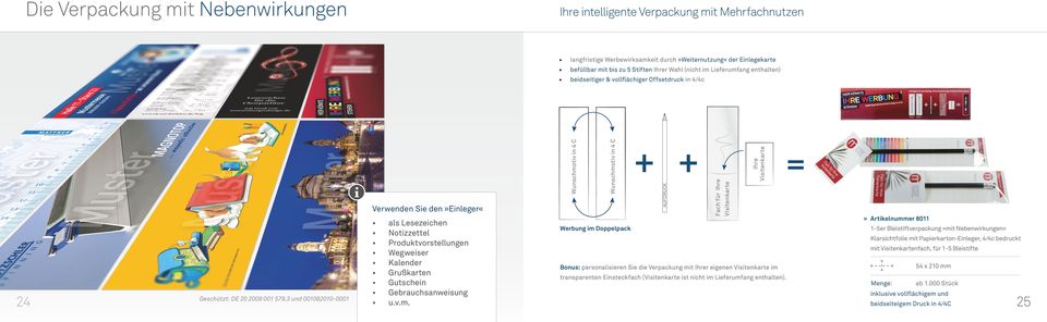 Gebrauchsanweisung Werbung im Doppelpack Bonus: personalisieren Sie die Verpackung mit Ihrer eigenen Visitenkarte im transparenten Einsteckfach (Visitenkarte ist nicht im Lieferumfang enthalten).