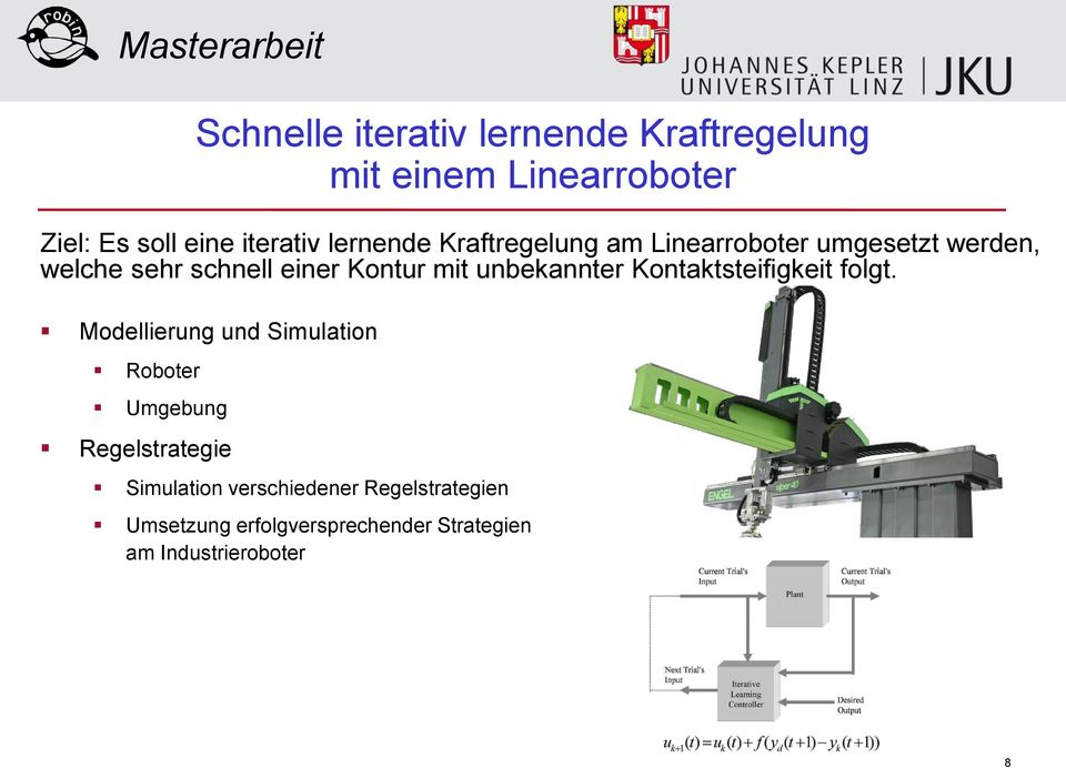 unbekannter Kontaktsteifigkeit folgt.