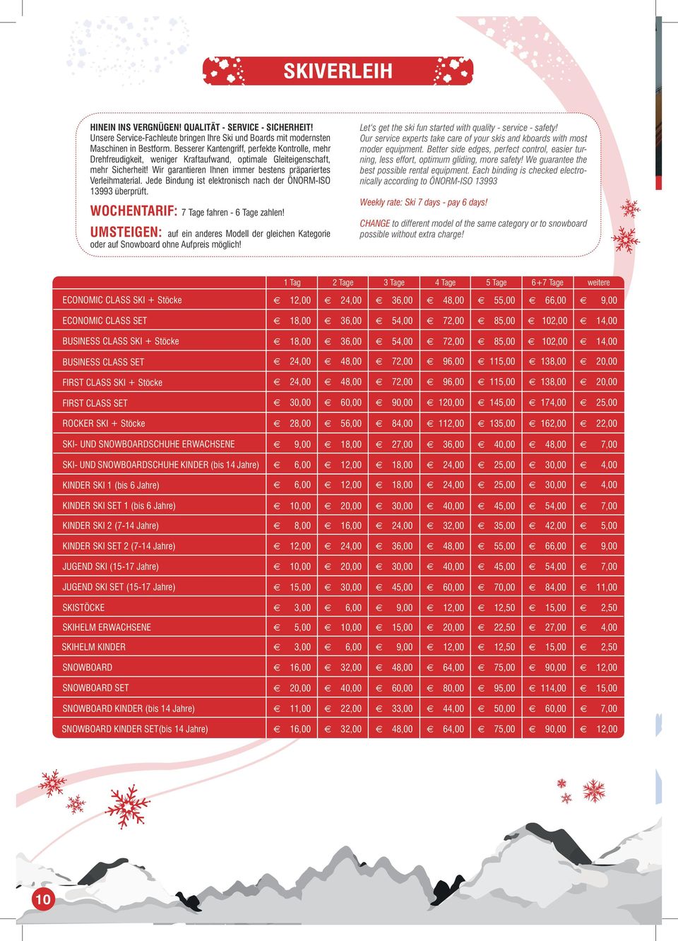 Jd Bindung ist lktronisch nach dr ÖNORM-ISO 13993 übrprüft. Lt s gt th ski fun startd with quality - srvic - safty! Our srvic xprts tak car of your skis and kboards with most modr quipmnt.