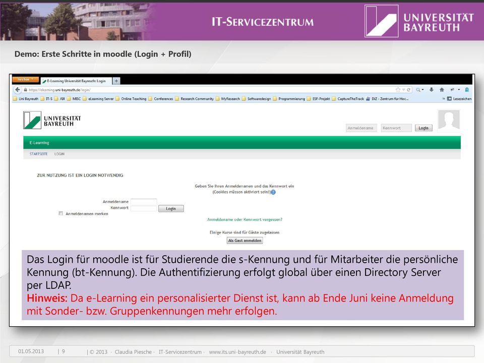 Die Authentifizierung erfolgt global über einen Directory Server per LDAP.