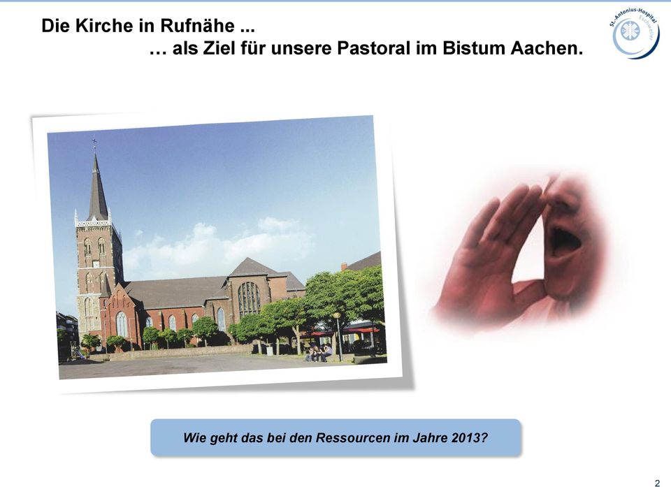 Pastoral im Bistum Aachen.