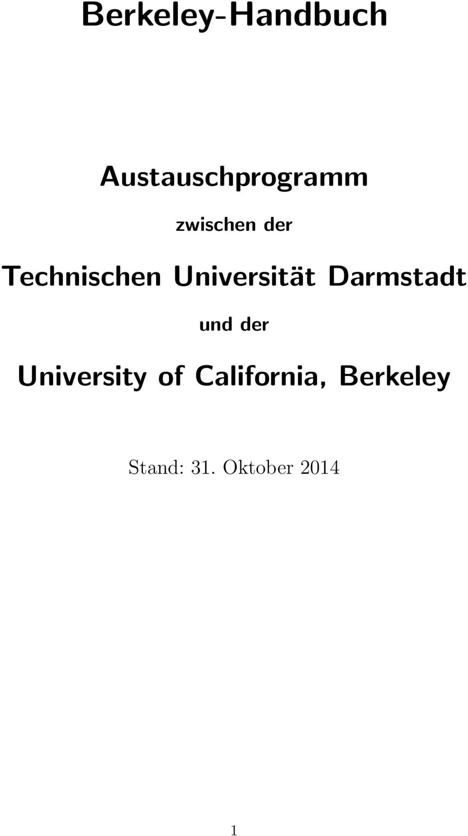 Darmstadt und der University of