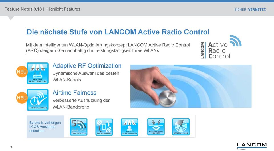 WLAN-Optimierungskonzept LANCOM Active Radio Control (ARC) steigern Sie nachhaltig die