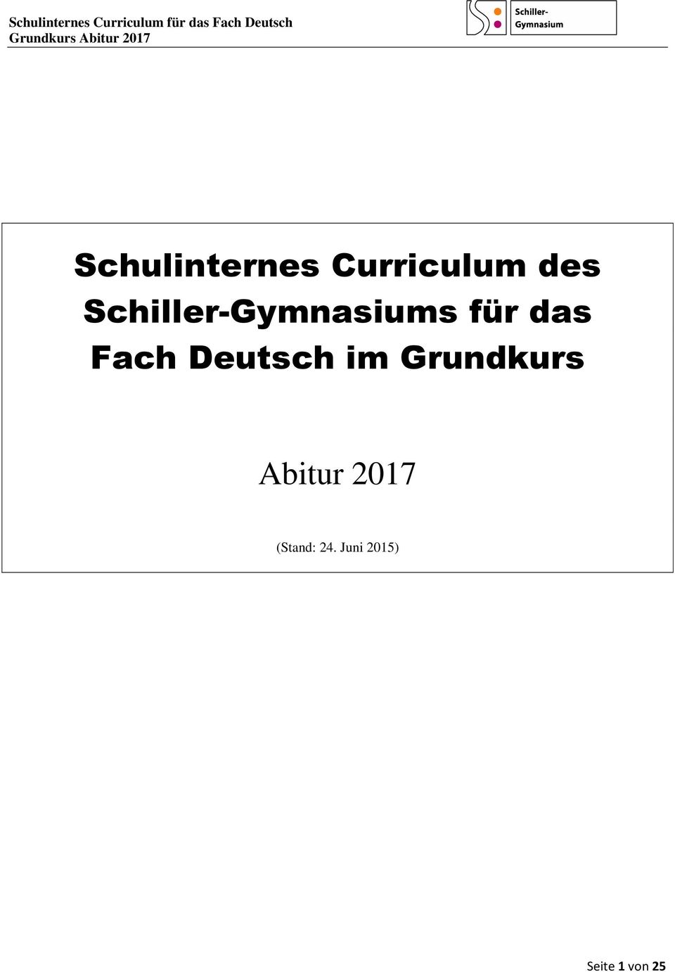 Deutsch im Grundkurs Abitur 2017