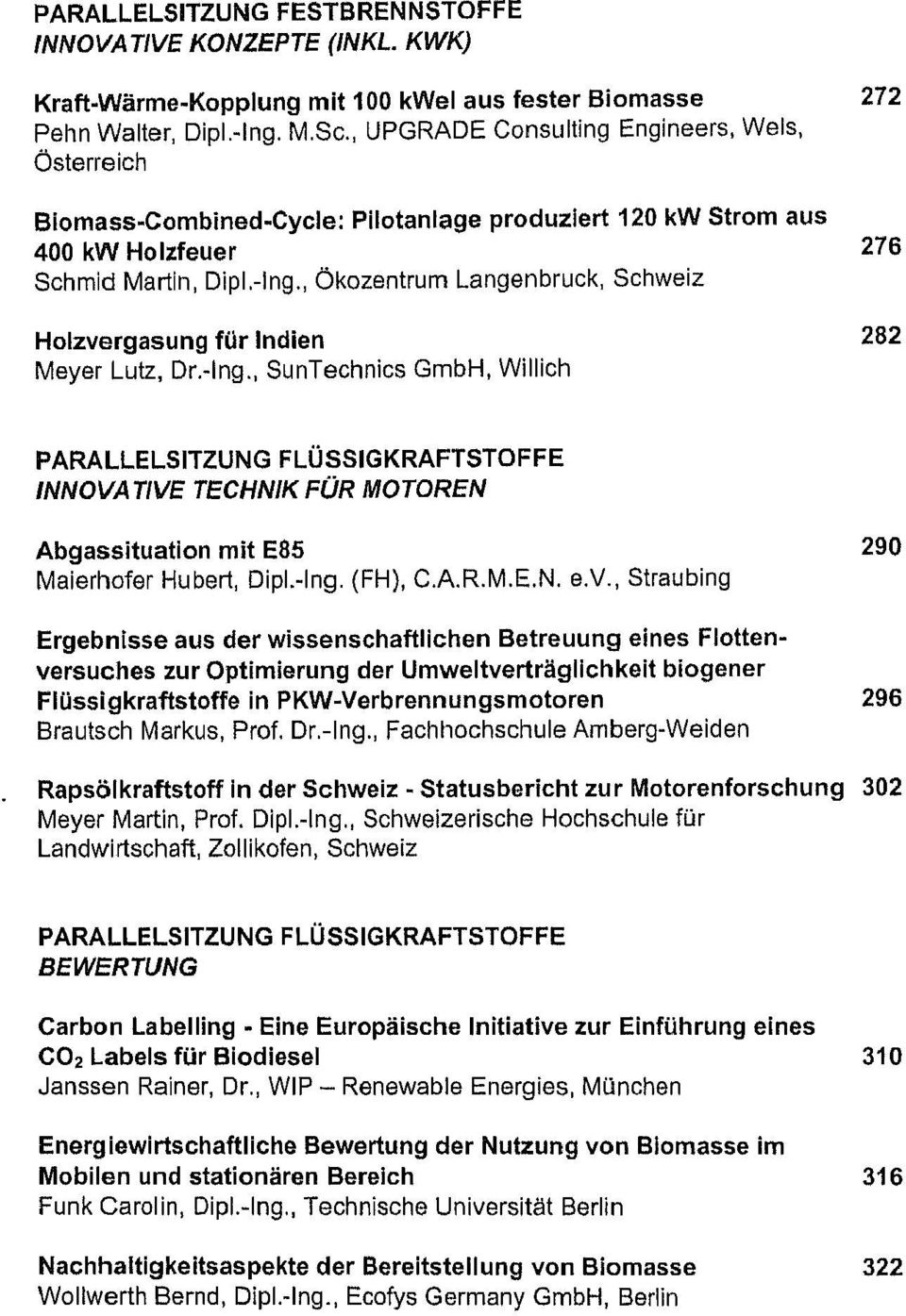 , Ökozentrum Langenbruck, Schweiz Holzvergasung für Indien 282 Meyer Lutz, Dr.Ing.