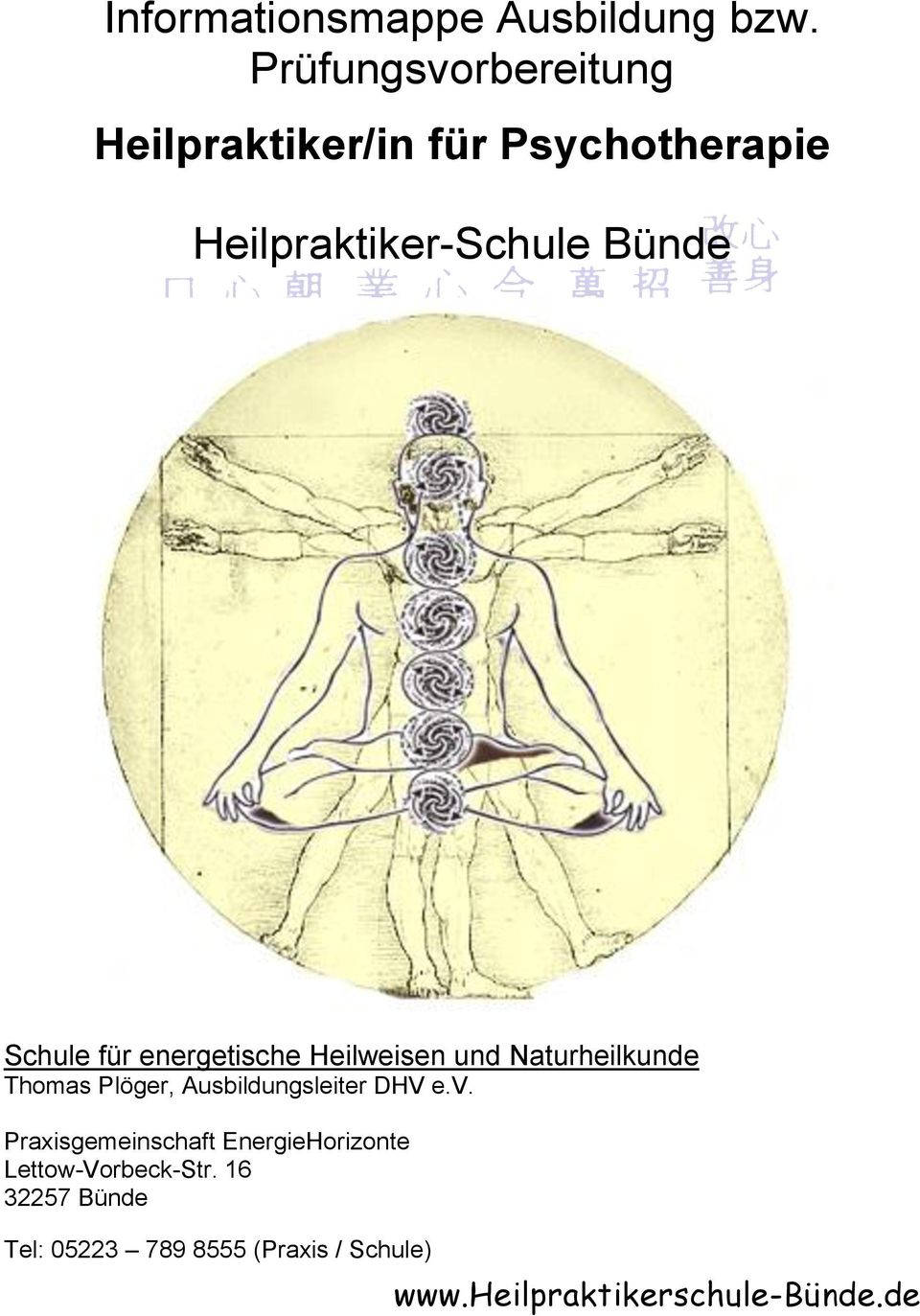 Schule für energetische Heilweisen und Naturheilkunde Thomas Plöger, Ausbildungsleiter