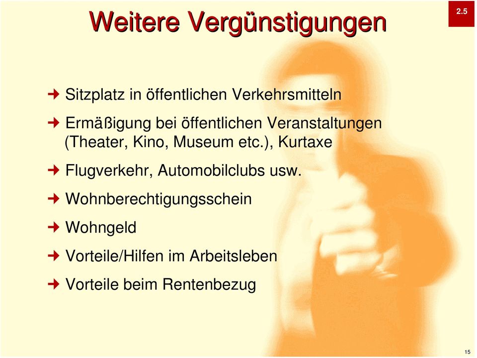 öffentlichen Veranstaltungen (Theater, Kino, Museum etc.