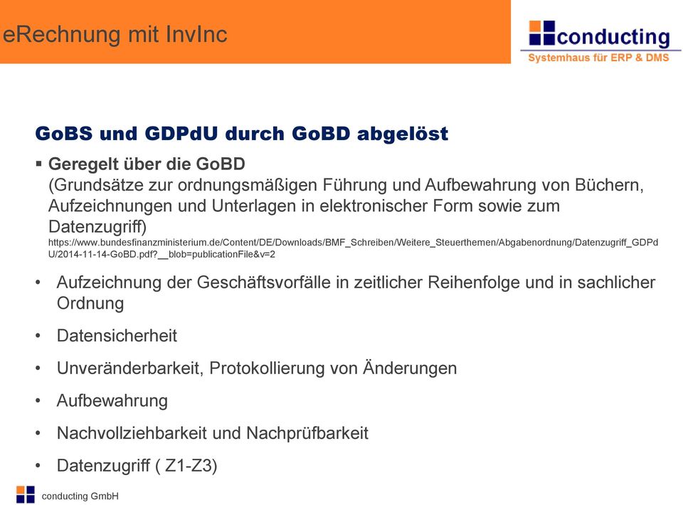 de/content/de/downloads/bmf_schreiben/weitere_steuerthemen/abgabenordnung/datenzugriff_gdpd U/2014-11-14-GoBD.pdf?