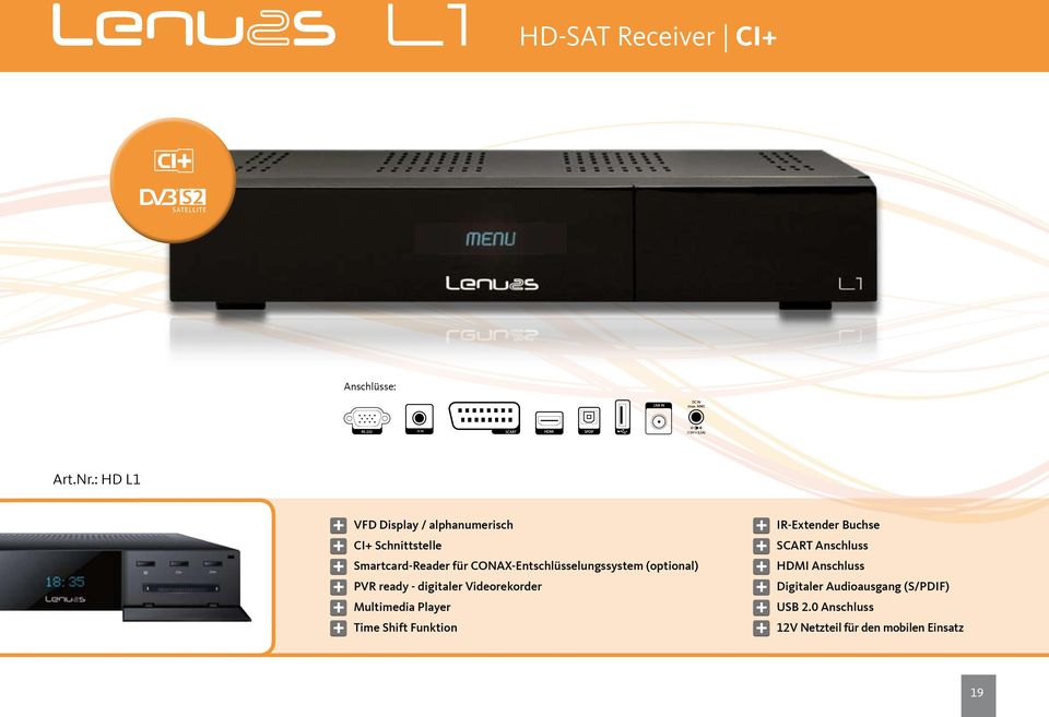 CONAX-Entschlüsselungssystem (optional) PVR ready - digitaler Videorekorder Multimedia Player