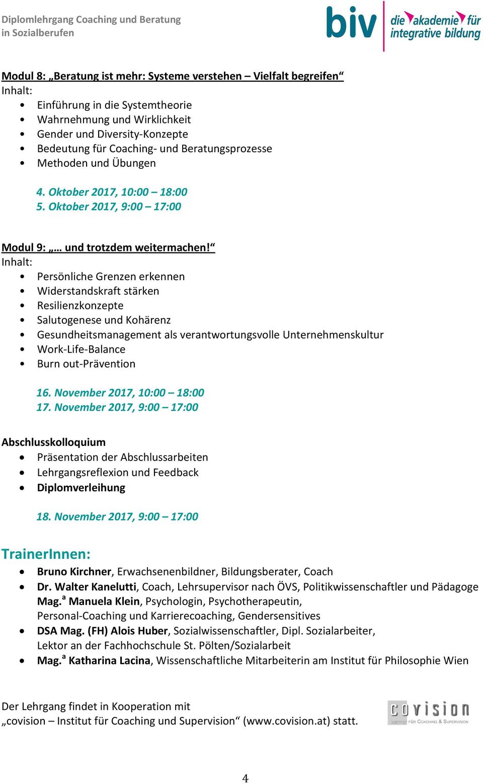 Persönliche Grenzen erkennen Widerstandskraft stärken Resilienzkonzepte Salutogenese und Kohärenz Gesundheitsmanagement als verantwortungsvolle Unternehmenskultur Work-Life-Balance Burn