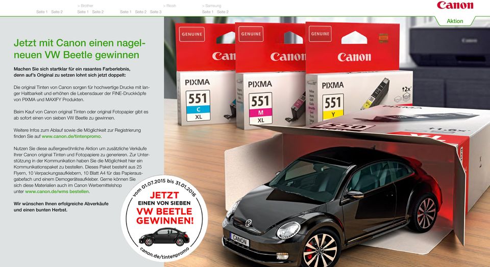 Beim Kauf von Canon original Tinten oder original Fotopapier gibt es ab sofort einen von sieben VW Beetle zu gewinnen.