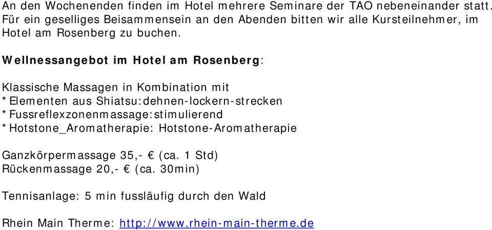 Wellnessangebot im Hotel am Rosenberg: Klassische Massagen in Kombination mit *Elementen aus Shiatsu:dehnen-lockern-strecken