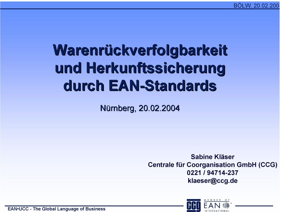 2004 Sabine Kläser Centrale für Coorganisation GmbH