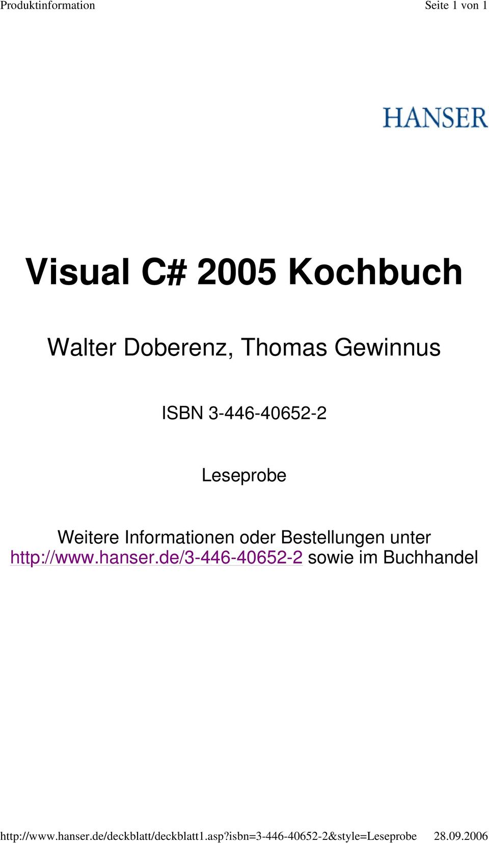 2006 Visual C# 2005 Kochbuch Walter Doberenz, Thomas Gewinnus ISBN