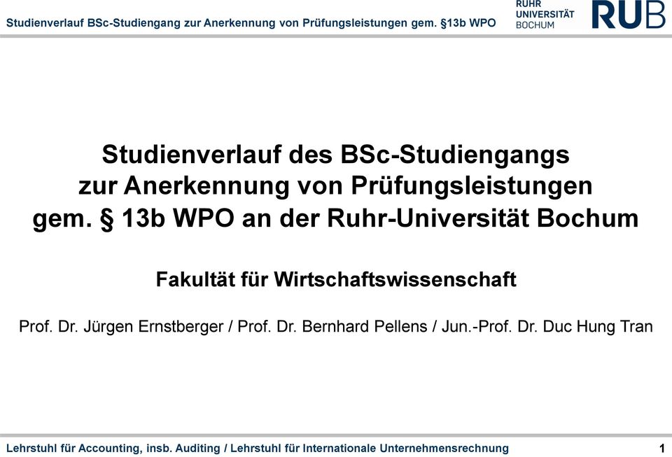 13b WPO an der Ruhr-Universität Bochum Fakultät für