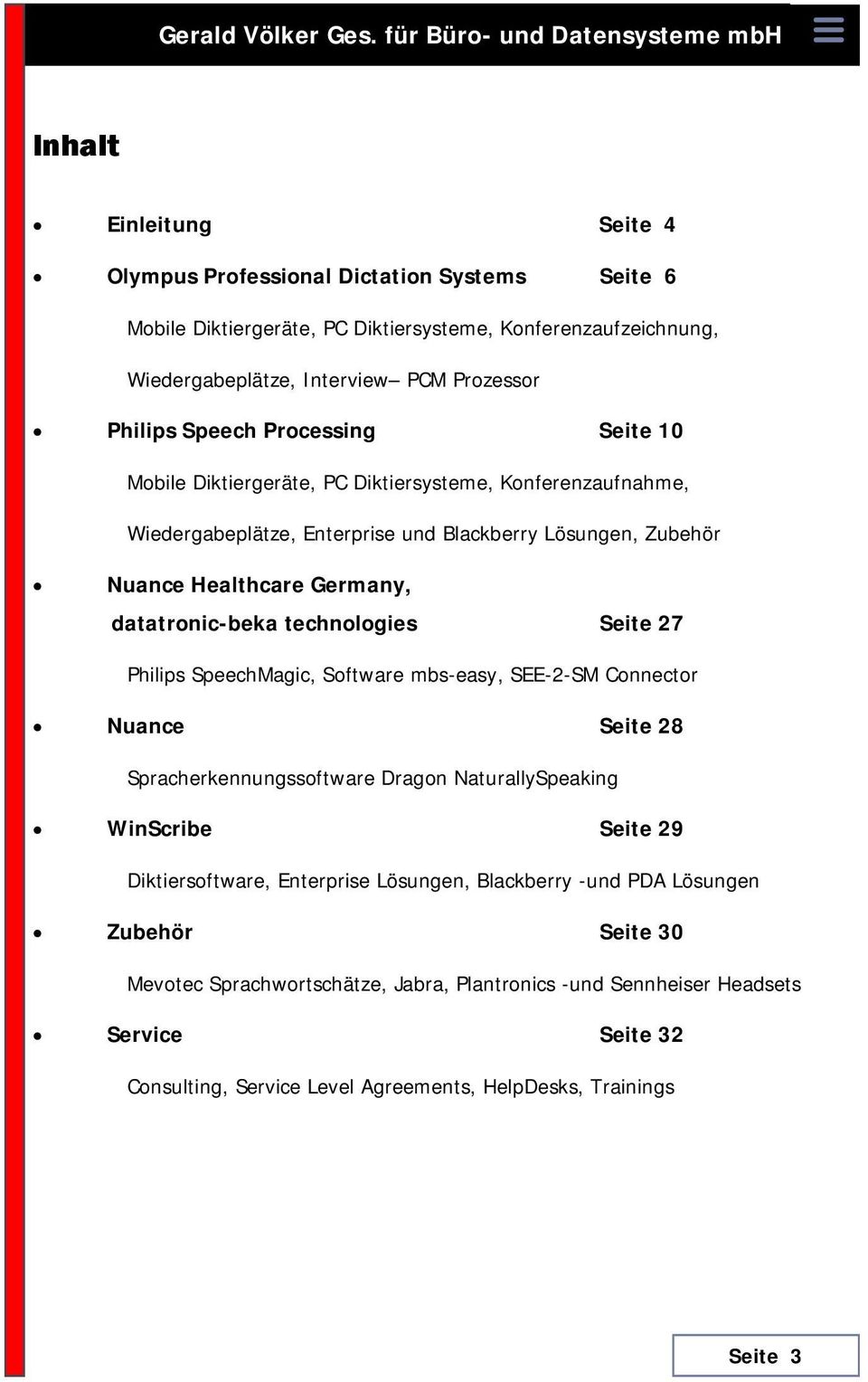 Prozessor Philips Speech Processing Seite 10 Mobile Diktiergeräte, PC Diktiersysteme, Konferenzaufnahme, Wiedergabeplätze, Enterprise und Blackberry Lösungen, Zubehör Nuance Healthcare Germany,