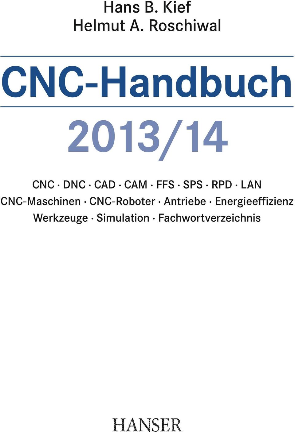 CAM FFS SPS RPD LAN CNC-Maschinen