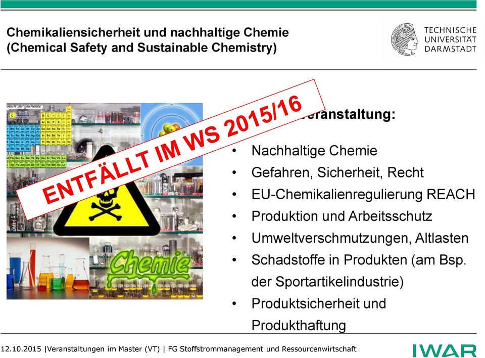 EU-Chemikalienregulierung REACH Produktion und Arbeitsschutz Umweltverschmutzungen,