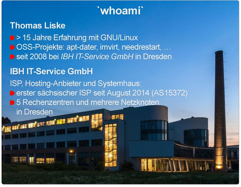 IBH IT-Service GmbH ISP, Hosting-Anbieter und Systemhaus: erster sächsischer