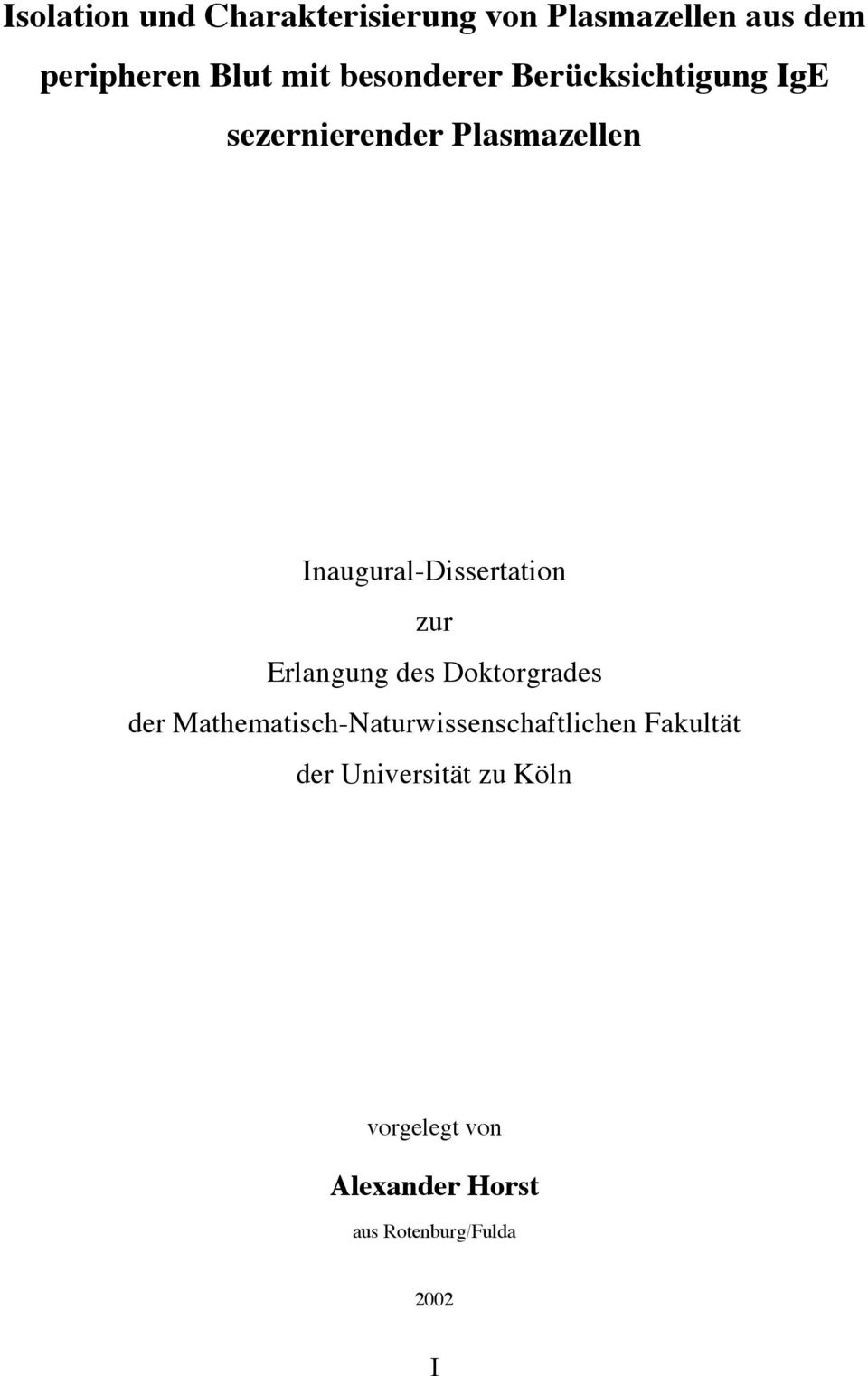 Inaugural-Dissertation zur Erlangung des Doktorgrades der