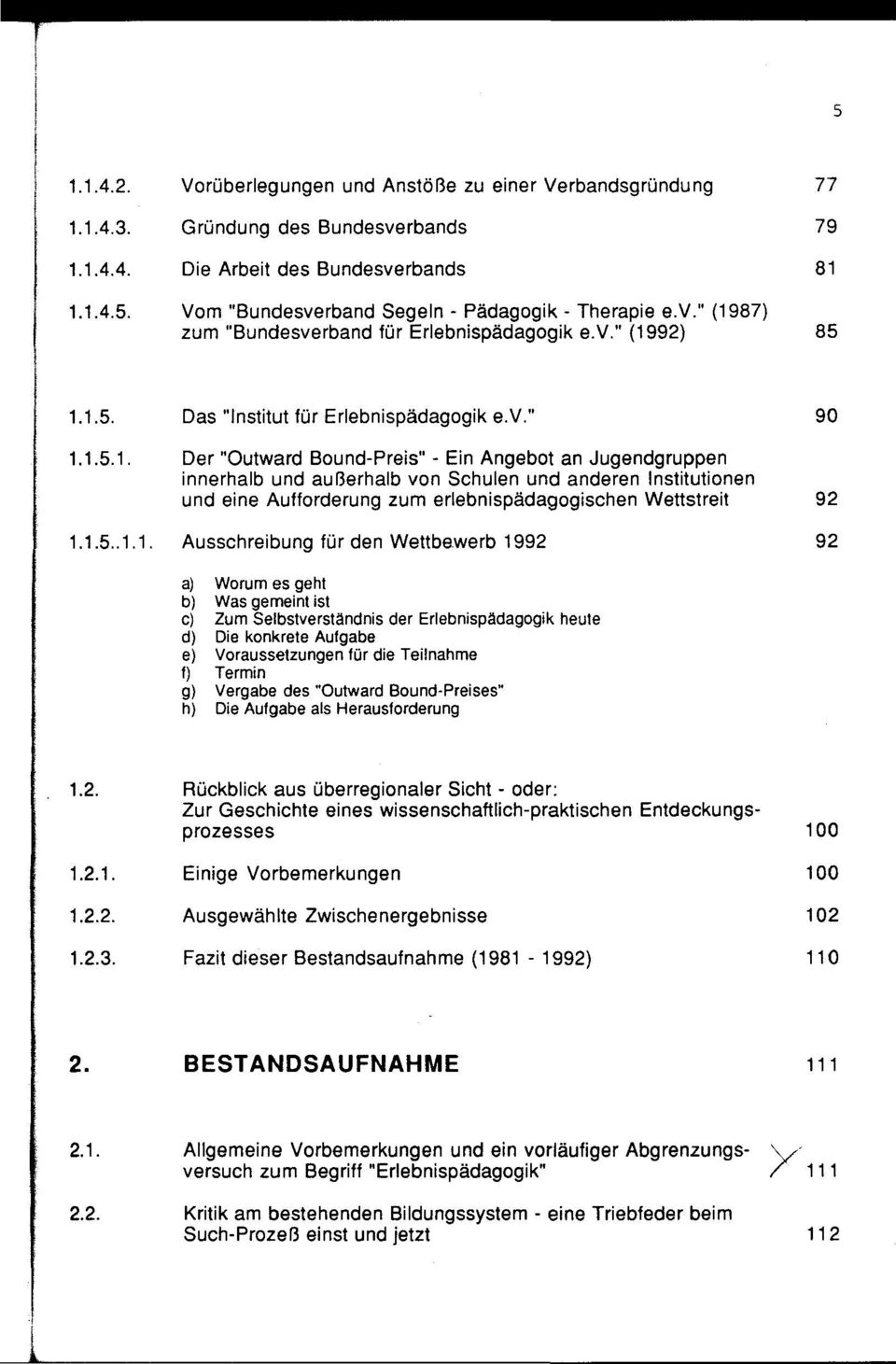 87) zum "Bundesverband für Erlebnispädagogik e.v." (19