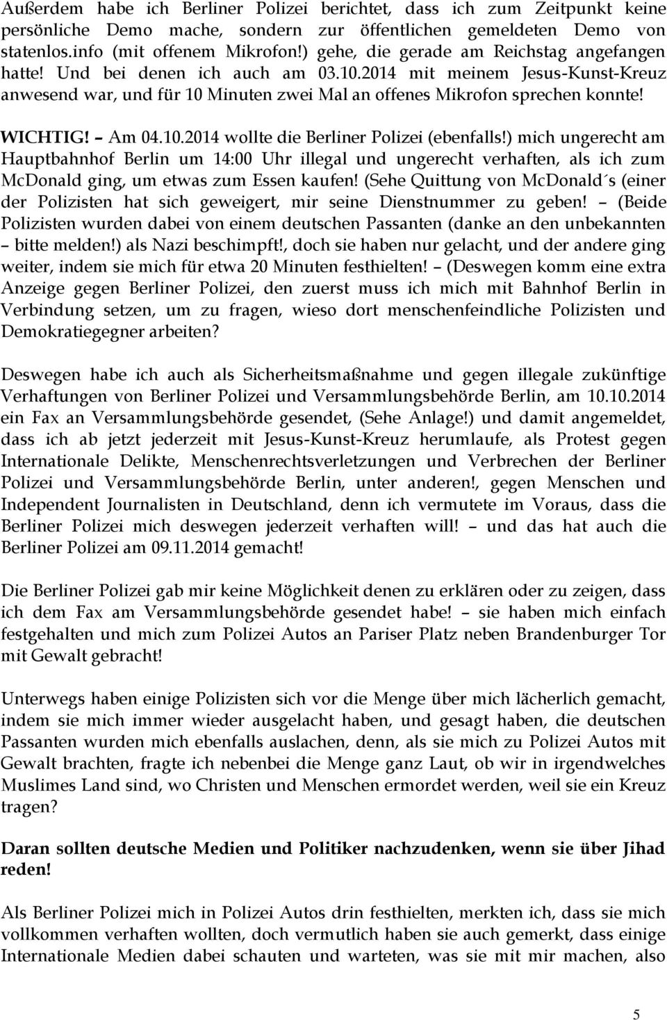 WICHTIG! Am 04.10.2014 wollte die Berliner Polizei (ebenfalls!