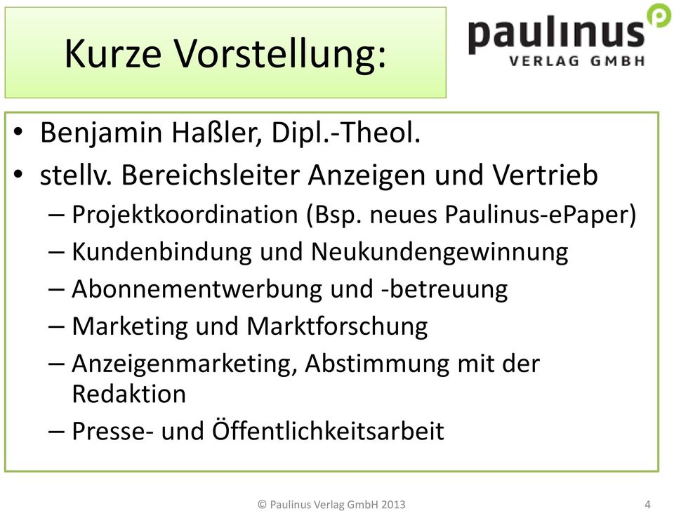 neues Paulinus-ePaper) Kundenbindung und Neukundengewinnung Abonnementwerbung und