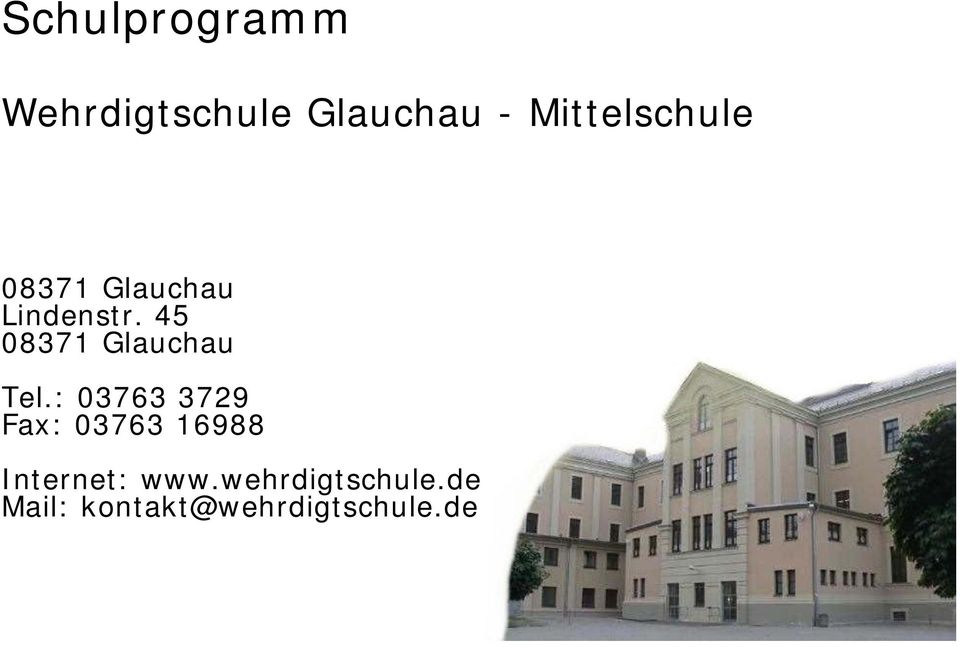 45 08371 Glauchau Tel.