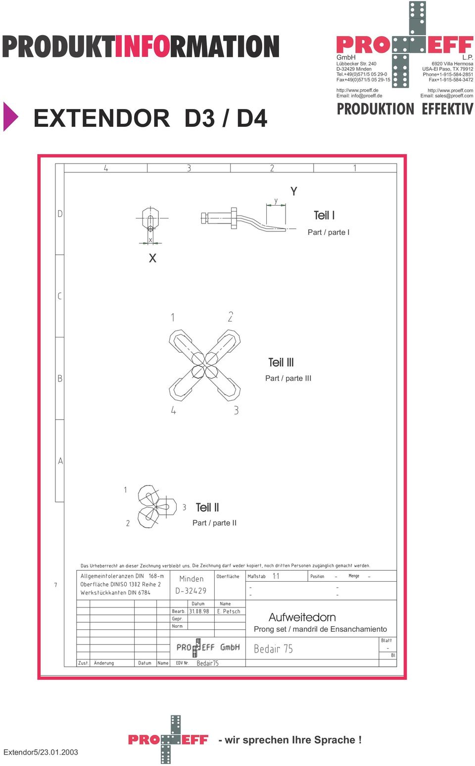 Aufweitedorn Prong set /