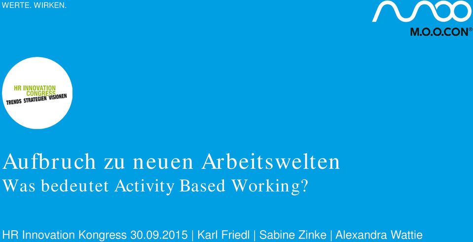 bedeutet Activity Based Working?