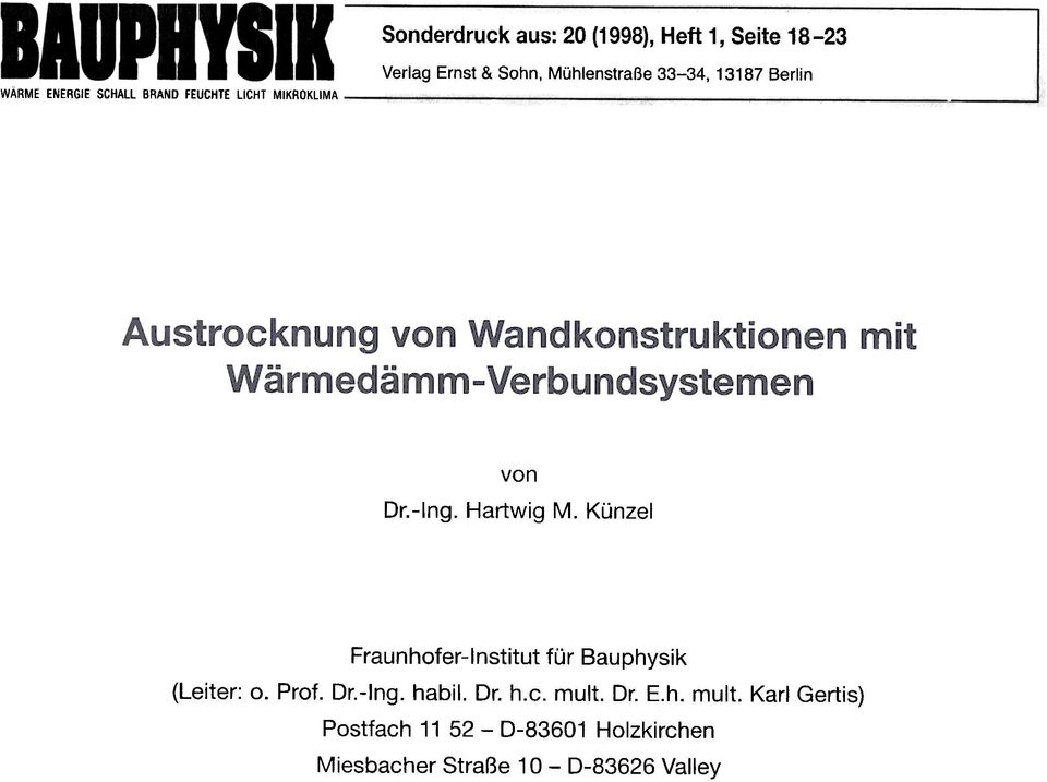 Künzel Fraunhofer-lnstitut für Bauphysik (Leiter: o. Prof. Or.-lng. habil. Or. h.c. mult.
