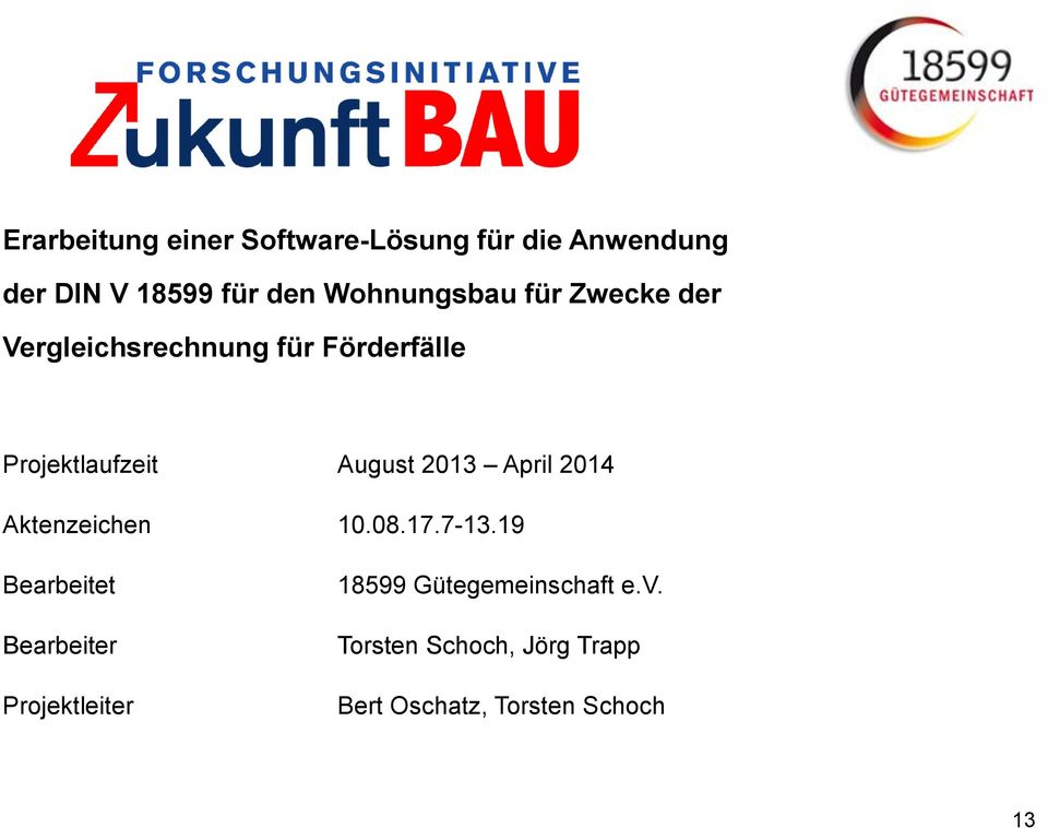 August 2013 April 2014 Aktenzeichen 10.08.17.7-13.