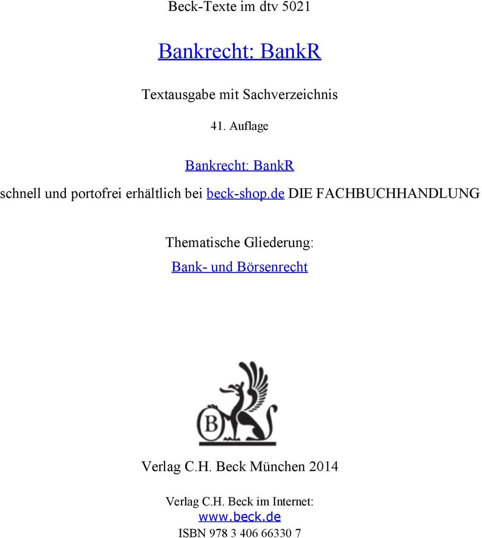 de DIE FACHBUCHHANDLUNG Thematische Gliederung: Bank- und Börsenrecht Verlag