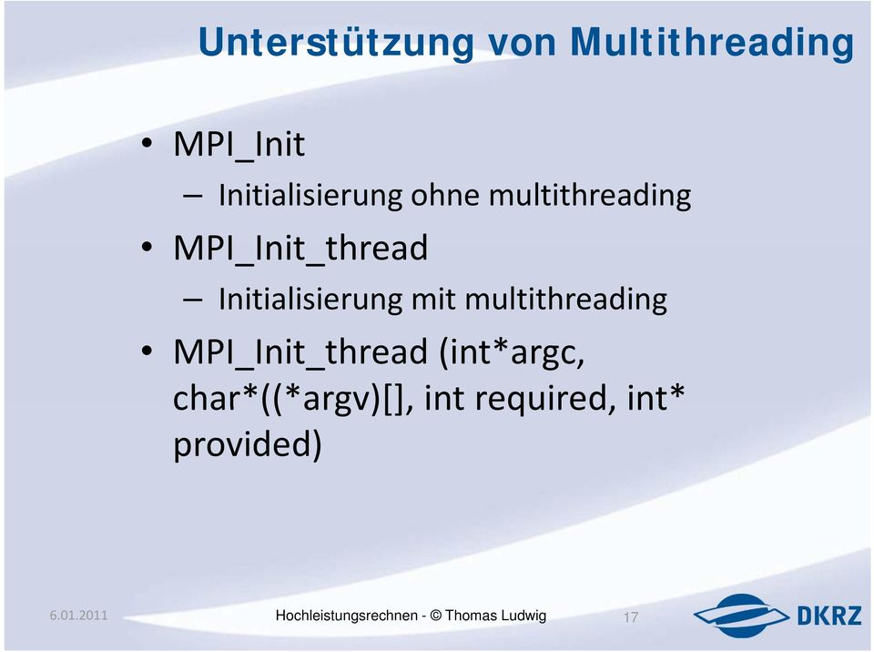 multithreading MPI_Init_thread (int*argc, char*((*argv)[], argv)[],