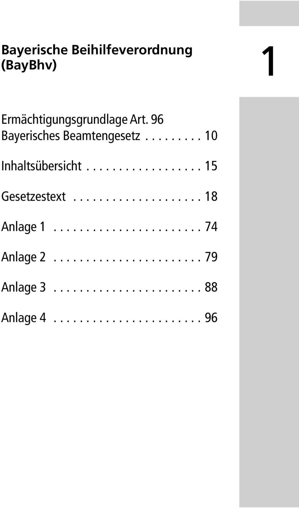 96 Bayerisches Beamtengesetz...10 Inhaltsübersicht.