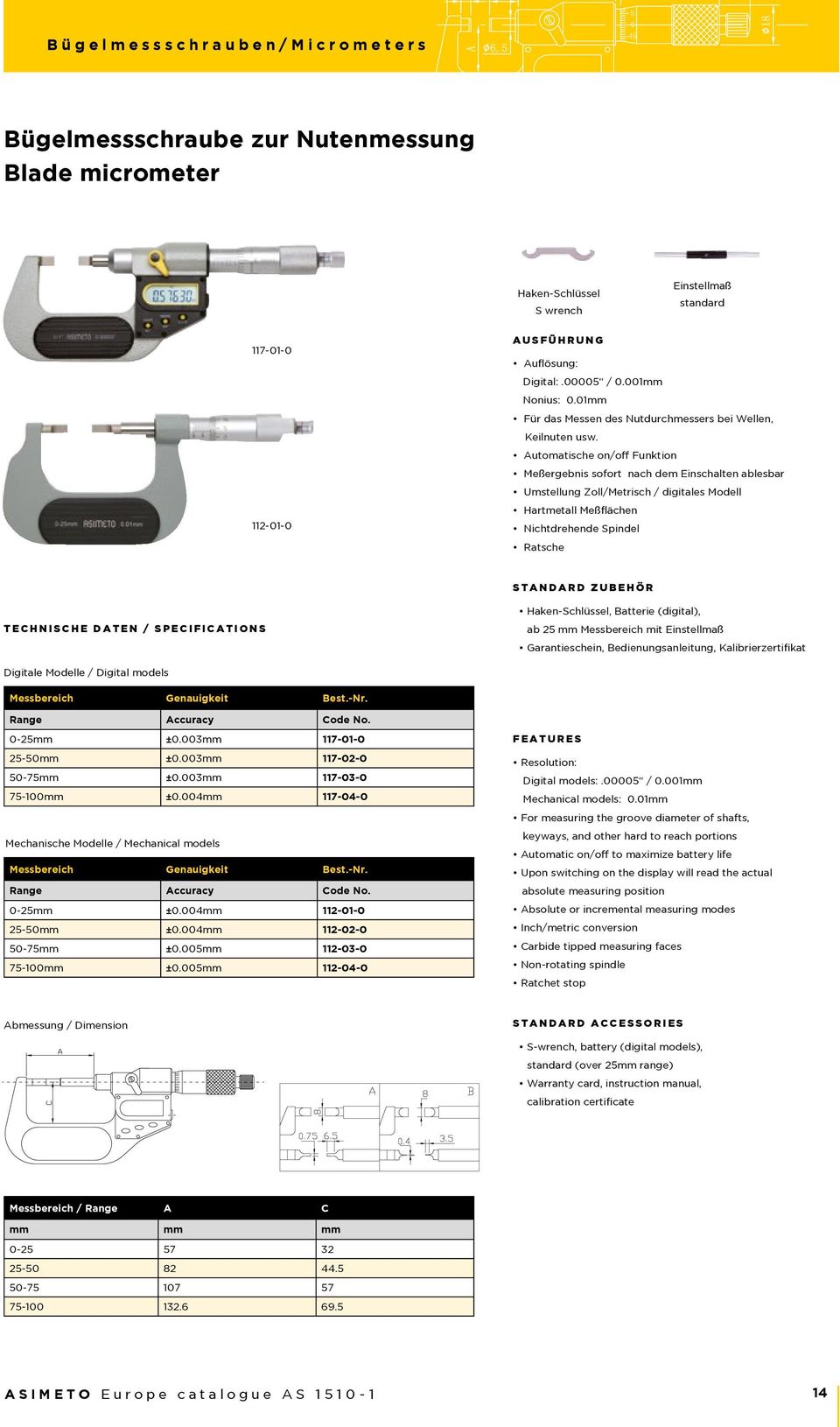 Automatische on/off Funktion Meßergebnis sofort nach dem Einschalten ablesbar Umstellung Zoll/Metrisch / digitales Modell Hartmetall Meßflächen Nichtdrehende Spindel Ratsche Haken-Schlüssel, Batterie