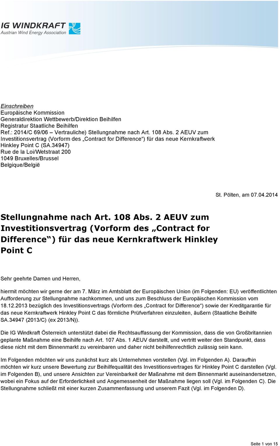 Pölten, am 07.04.2014 Stellungnahme nach Art. 108 Abs.