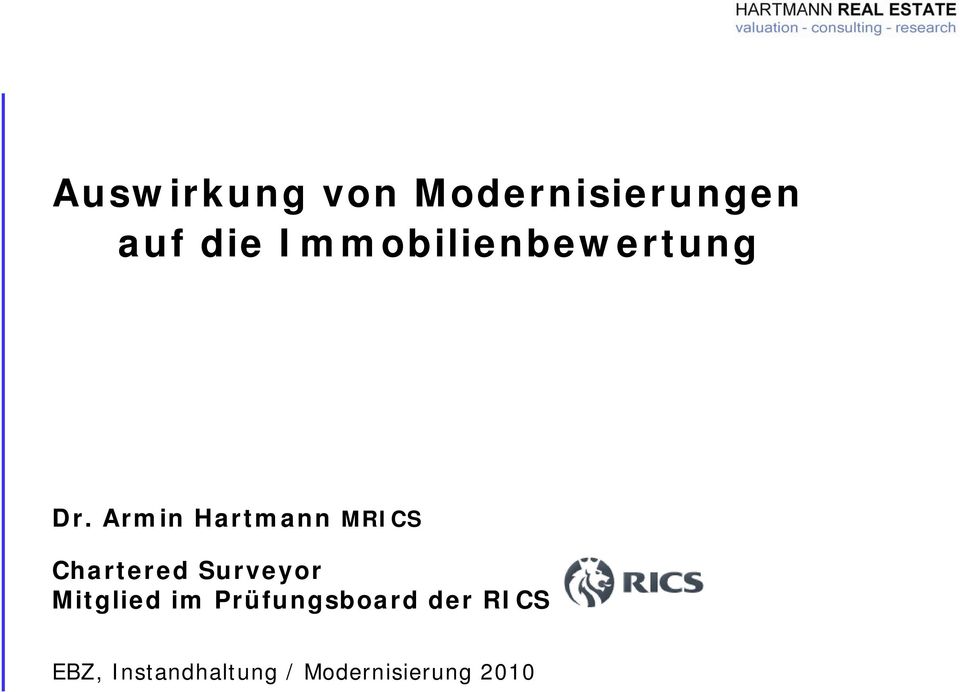Armin Hartmann MRICS Chartered Surveyor
