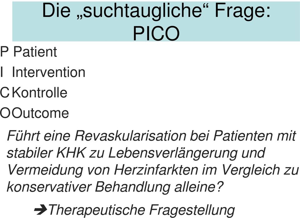 stabiler KHK zu Lebensverlängerung und Vermeidung von