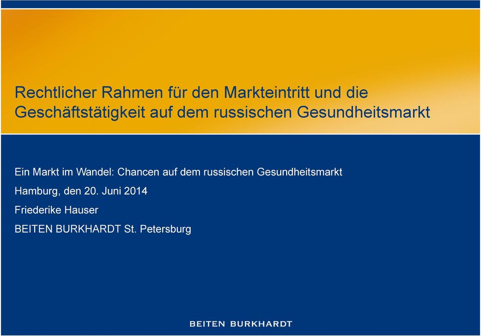 Markt im Wandel: Chancen auf dem russischen Gesundheitsmarkt