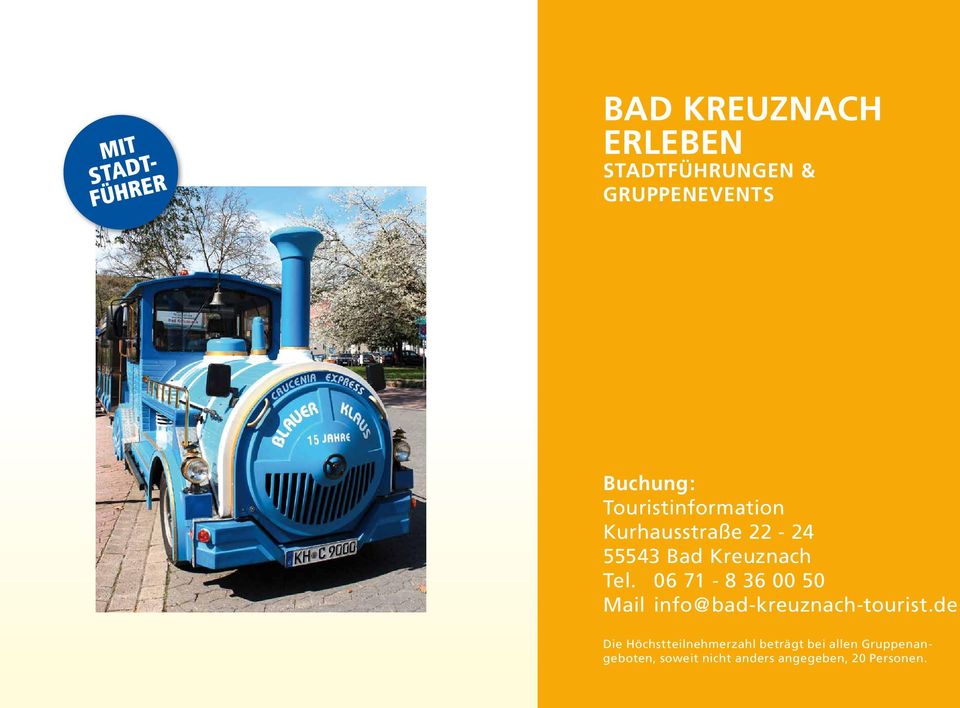 06 71-8 36 00 50 Mail info@bad-kreuznach-tourist.